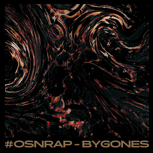 高尔宣 OSN《#OSNRAP-BYGONES (Explicit)》全新专辑[高品质MP3+无损FLAC/131MB]百度云网盘下载