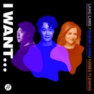 陈奕迅/Renée Fleming /郎朗《I Want…》最新合作单曲[高品质MP3-320K/10MB]百度云网盘下载