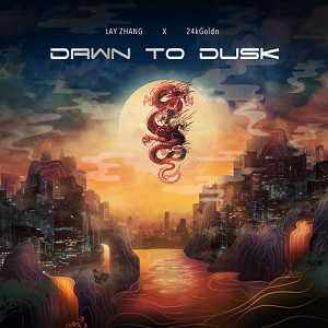 张艺兴/24kGoldn《Dawn to Dusk》全新单曲[高品质MP3+无损FLAC/46MB]网盘下载