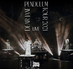 Dear Jane《Pendulum Tour 2021 Live (Live)》演唱会专辑[高品质MP3+无损FLAC/1.0GB]百度云网盘下载