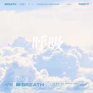Tizzy T《呼吸》全新单曲[高品质MP3+无损FLAC/25MB]百度云网盘下载