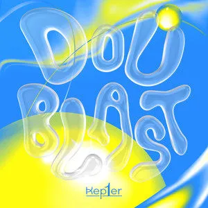 Kep1er (케플러)《DOUBLAST》全新专辑[高品质MP3+无损FLAC/164MB]百度云网盘下载