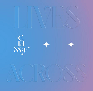 CLASS:y《LIVES ACROSS》全新专辑[高品质MP3+无损FLAC/131MB]百度云网盘下载