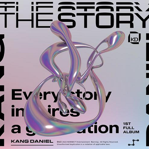 姜丹尼尔KANGDANIEL《The Story》最新专辑[高品质MP3+无损FLAC/288MB]百度云网盘下载