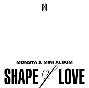 Monsta X (몬스타엑스)《SHAPE of LOVE》全新专辑[高品质MP3+无损FLAC/181MB]百度云网盘下载