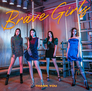 Brave Girls《THANK YOU》全新专辑[高品质MP3+无损FLAC/162MB]百度云网盘下载