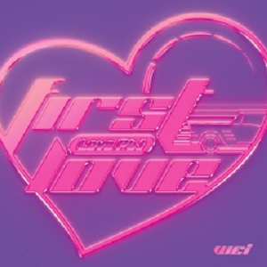 위아이 (WEi)《Love Pt.1 _ First Love》最新专辑[高品质MP3+无损FLAC/199MB]百度云网盘下载