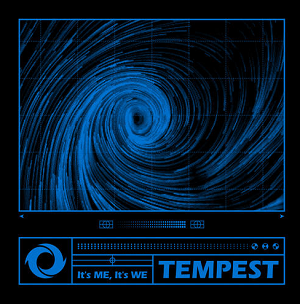 TEMPEST《It’s ME, It’s WE》全新专辑[高品质MP3+无损FLAC/159MB]百度云网盘下载