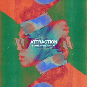 BUMKEY《ATTRACTION (Japanese Remix)》最新EP专辑[高品质MP3+无损FLAC/64MB]百度云网盘下载