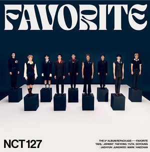 NCT 127《Favorite – The 3rd Album Repackage》正规3辑后续专辑[高品质MP3+无损FLAC/475MB]百度云网盘下载