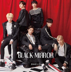 ONEUS《BBLACK MIRROR》2021最新EP专辑[高品质MP3+无损FLAC/135MB]百度云网盘下载