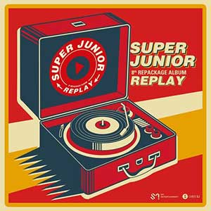 SUPER JUNIOR《REPLAY – The 8th Repackage Album》整张专辑[高品质MP3+无损FLAC/559MB]百度云网盘下载