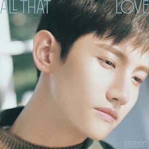 沈昌珉《All That Love – SM STATION》全新单曲[高品质MP3+无损FLAC/28MB]百度云网盘下载