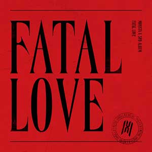 Monsta X《FATAL LOVE》全新专辑[高品质MP3+无损FLAC/292MB]百度云网盘下载