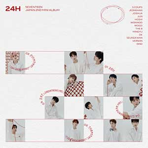 SEVENTEEN《24H》全新日语EP专辑[高品质MP3+无损FLAC/40MB]百度云网盘下载