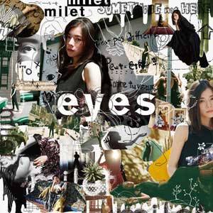 milet《eyes》最新专辑[高品质MP3+无损FLAC/1.01GB]百度云网盘下载