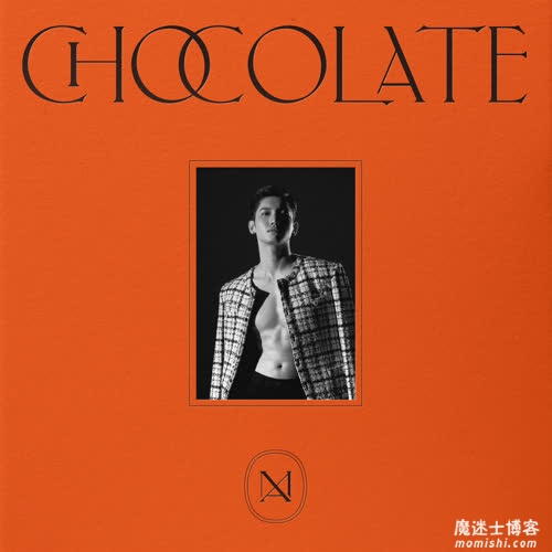 最强昌珉《Chocolate – The 1st Mini Album》首张迷你专辑全部歌曲打包[高品质MP3+无损FLAC/180MB]百度云网盘下载