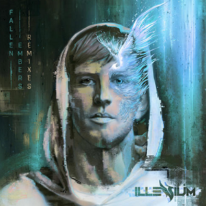 ILLENIUM《Fallen Embers (Remixes) [Explicit]》最新专辑[高品质MP3+无损FLAC/565MB]百度云网盘下载