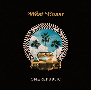 OneRepublic《West Coast》最新单曲[高品质MP3格式/7MB]百度云网盘下载