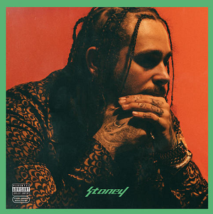 Post Malone《Stoney (Complete Edition) [Explicit]》全新专辑[高品质MP3-320k/292MB]百度云网盘下载