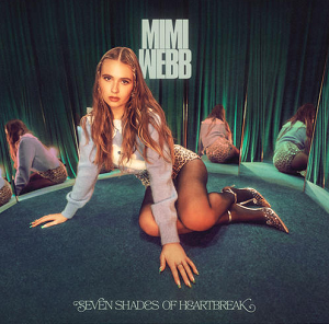 Mimi Webb《Seven Shades of Heartbreak》个人首张EP[高品质MP3-320K/50MB]百度云网盘下载