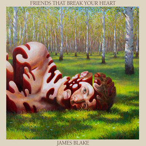 James Blake《Friends That Break Your Heart (Explicit)》2021最新专辑[高品质MP3-320K/100MB]百度网盘下载