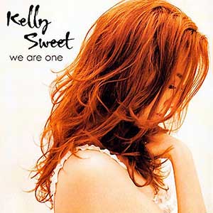 Kelly Sweet《We Are One》整张专辑[高品质MP3+无损FLAC/1.13GB]百度云网盘下载
