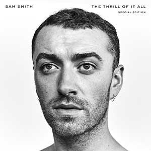 Sam Smith《THE THRILL OF IT ALL (Special Edition)》整张专辑[高品质MP3+无损FLAC/1GB]百度云网盘下载