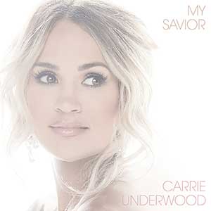 Carrie Underwood《My Savior》全新专辑[高品质MP3+无损FLAC/422MB]百度云网盘下载