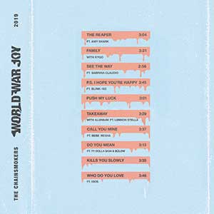 The Chainsmokers《World War Joy》整张专辑[高品质MP3+无损FLAC/470MB]百度云网盘下载
