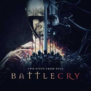 Two Steps From Hell《Battlecry (战斗口号)》原声专辑[高品质MP3+无损FLAC/801MB]百度云网盘下载