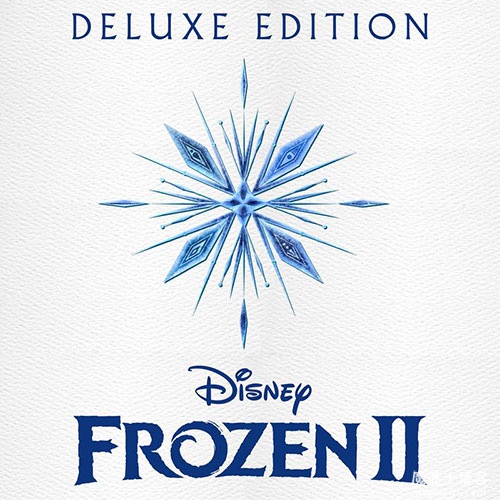 群星《Frozen 2》冰雪奇缘2电影原声带歌曲打包[高品质MP3-320K/307MB]百度云网盘下载