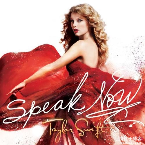 Taylor Swift(泰勒.斯威夫特)《Speak Now(Extended Version)》豪华版[高品质MP3+无损音质FLAC/858MB]百度云网盘下载