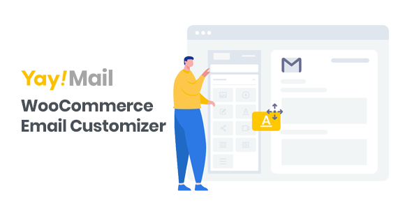 YayMail Pack v3.2.9 – WooCommerce电子邮件定制器