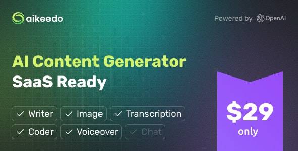 Aikeedo v1.3.5 - AI内容生成器平台- SaaS Ready - OpenAI
