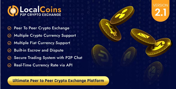 LocalCoins v3.0 - 终极点对点加密交易平台